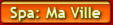 SPA: Ma Ville